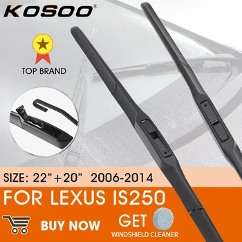 Автомобильная щетка стеклоочистителя KOSOO для Lexus IS250 Convertible 2006-2014 LHD/RHD Щетки стеклоочистителя переднего стекла 22 