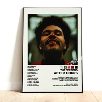 Плакат The Weeknd After Hours Музыкальный Альбом Настенные Художественные Принты Картина Певица Фото Холст Картина для Домашнего Декора Комнаты Большой Размер