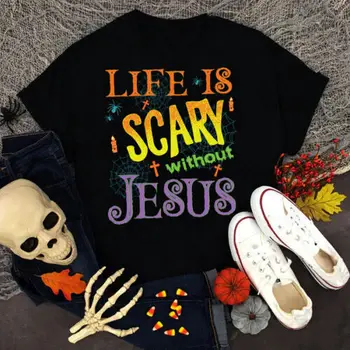 Жизнь страшна без Иисуса 2D Футболка Подарок на Хэллоуин Лучшая цена Размер США