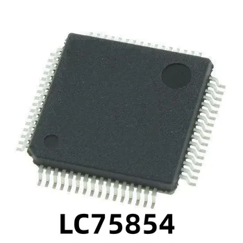 1 шт. оригинальный новый автомобильный ПК-чип LC75854