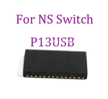 1шт Оригинальный новый P13usb Для NS Nintend switch N-Switch консольная материнская плата Аудио-Видео Управления IC P13USB